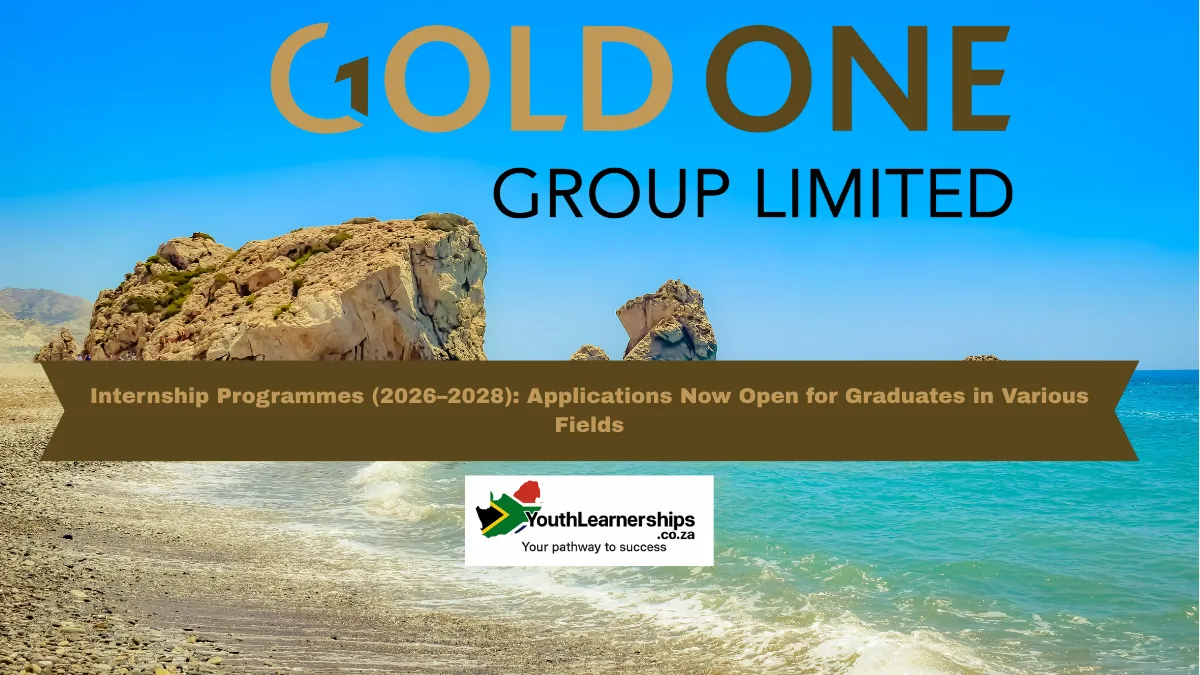 Gold One Group Internship Programmes (2026–2028): Applications Now Open for Graduates in Various Fields