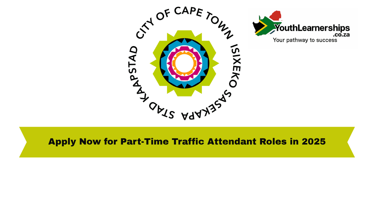Help Keep Cape Town Safe: Apply Now for Part-Time Traffic Attendant Roles in 2025